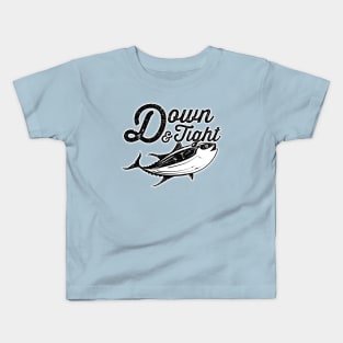 Down & Tight Tuna Fishing Kids T-Shirt